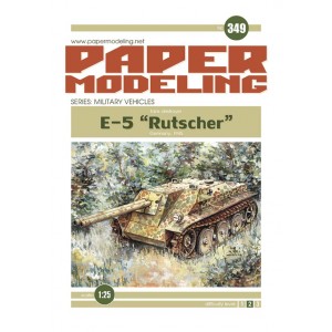 # 349 Винищувач танків E-5 “Rutscher” 